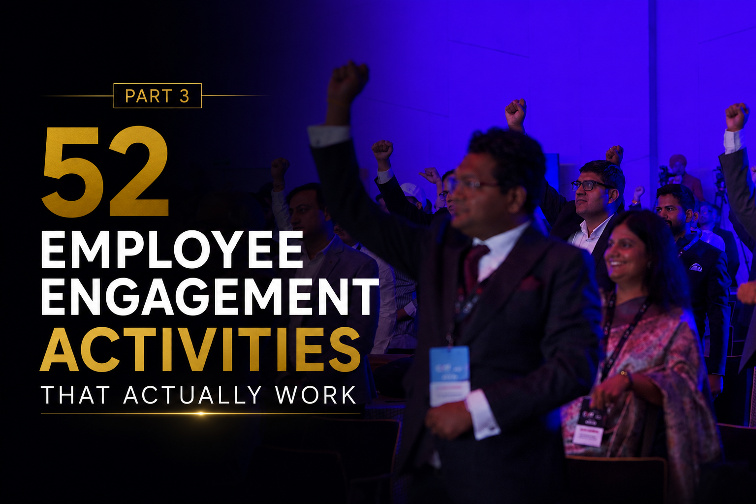Employee Engagement Activities - annual day ideas - corporate employee engagement